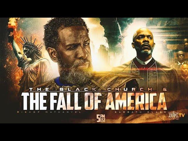 The Black Church And The Fall Of America