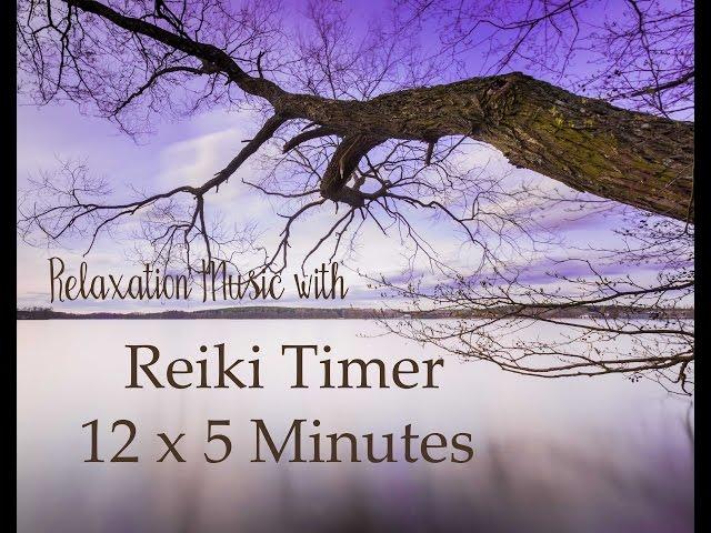 Relaxing Music with 5 Minute Bell Timer ~ 12 Positions ~ Reiki Timer ~ Yin Yoga Timer