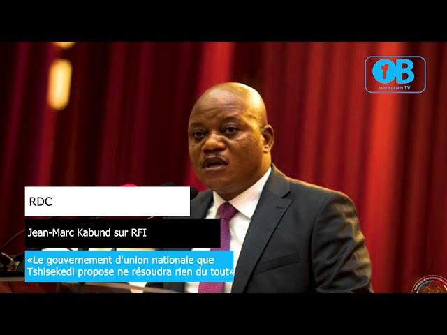 RDC_Jean Marc Kabund sur RFI