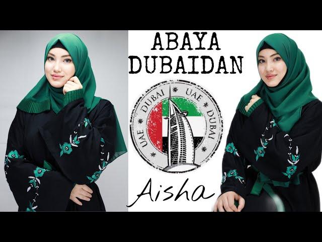 DUBAI DAN ABAYA HIJOB ORAMI • AISHA ALIEVA • ALBATTA KORING 