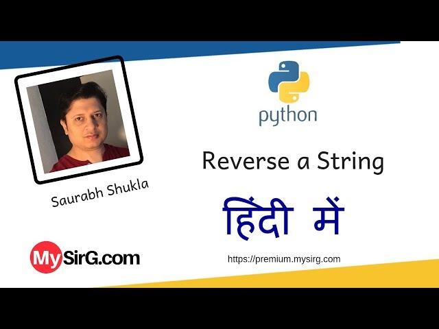 Python Script to Reverse a String | MySirG.com