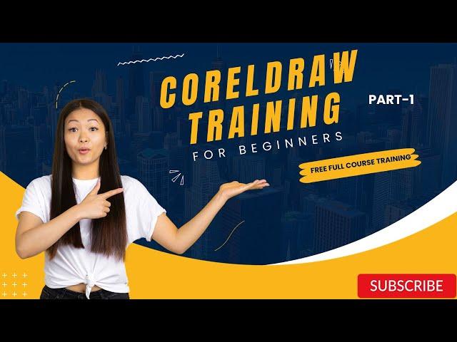 CorelDRAW Training for beginners (Part 1)