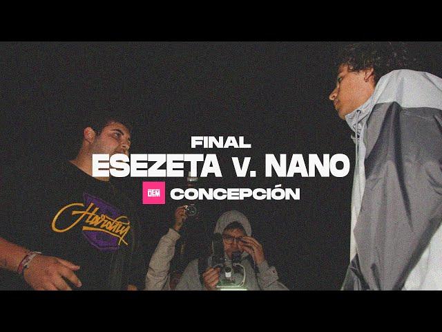 ESEZETA + EL MENOR vs. NANO + METALINGÜISTICA: LA FINAL - Concepción #LaGiraDEM 2020