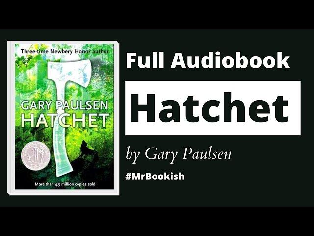 The Hatchet Audiobook - Novel by Gary Paulsen [Full Audio book]