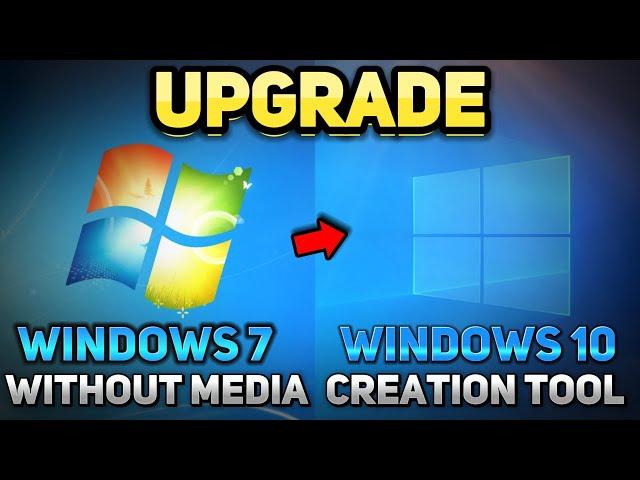 How to Upgrade Windows 7 to Windows 10 Without Losing Data or Using the Media Creation Tool!