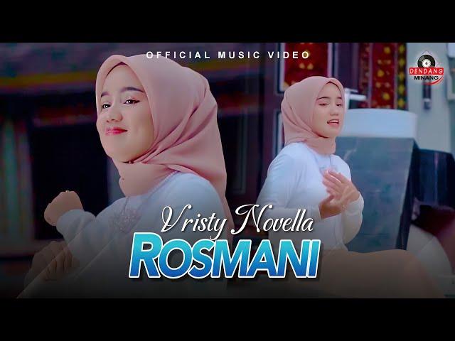 Vristy Novella - Rosmani | Dendang Minang Terbaru 2024