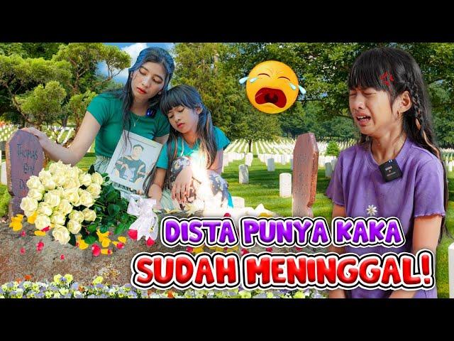 TERNYATA SELAMA INI DISTA PUNYA KAKAK!! TAPI KAKAKNYA UDAH MENINGGAL #trending #viralvideo