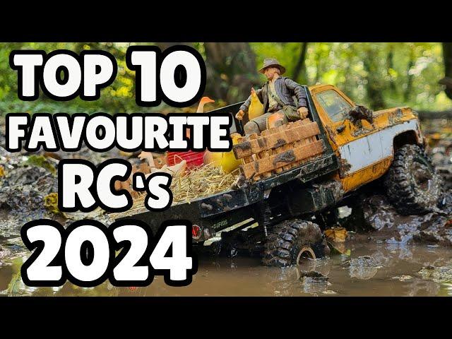 My Top 10 Favourite RC's in 2024