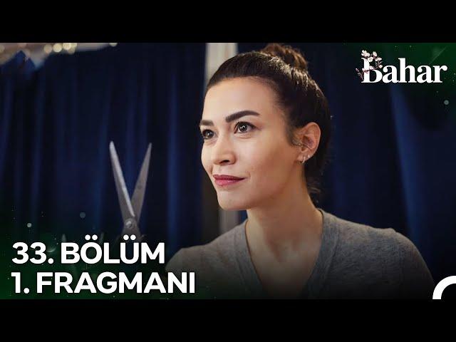 Bahar 33. Bölüm 1. Fragmanı | Akacak Kan Damarda Durmaz!