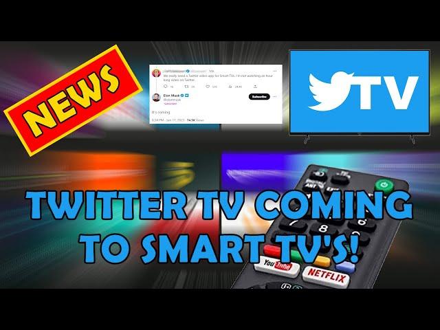 NEWS: Twitter TV App Coming To Smart TV's!