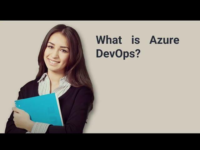 What is Azure DevOps? | Prep24x7.com