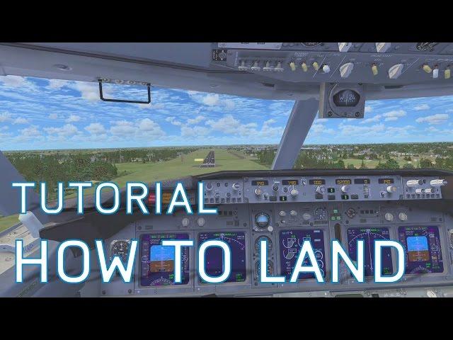 FSX How to Land | Boeing 737-800 | Tutorials