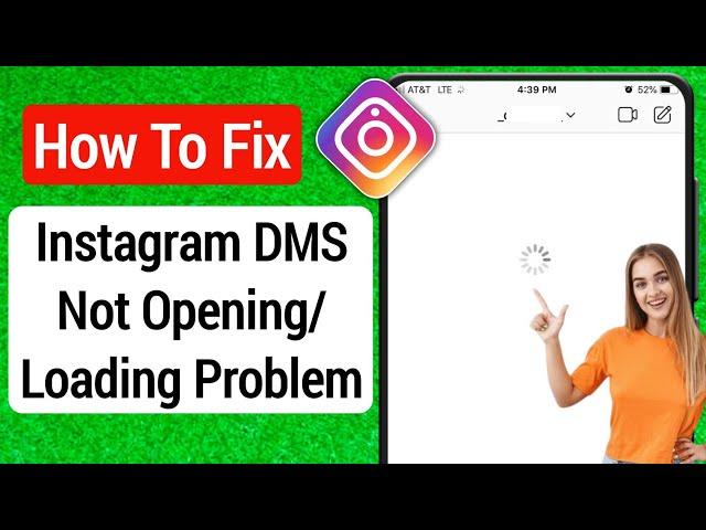 How To Fix Instagram Dm Not Opening Problem | How to fix Instagram DM Not Loading