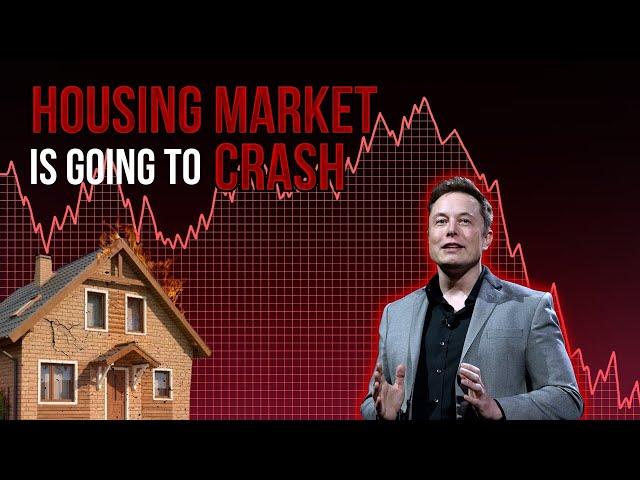 Elon Musk Warns Of The 2022 US Housing Market Crash