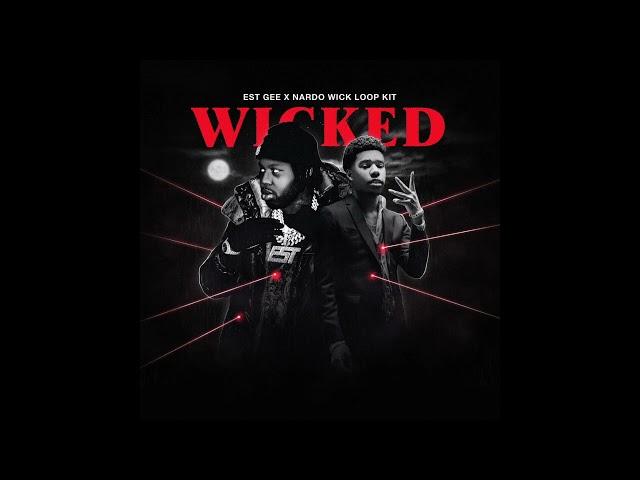 FREE Loop Kit | EST Gee Loop Kit "Wicked" | Nardo Wick, 42 Dugg