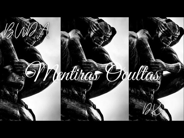 Mentiras Ocultas - ft. Buda