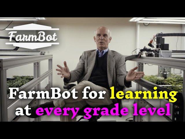 FarmBot in Education - An Interview with John G. Wells, Ph.D