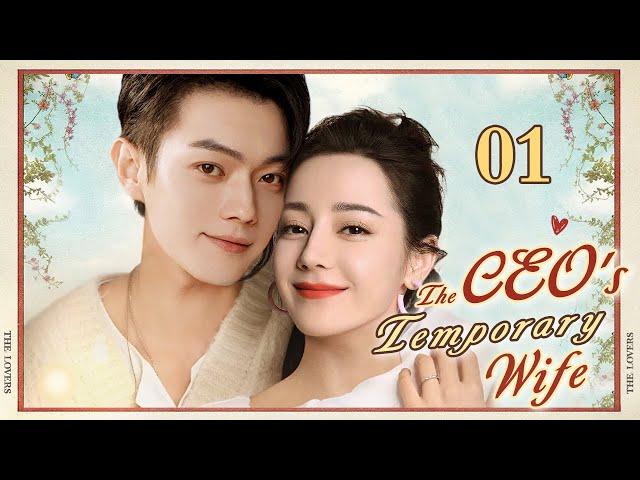 ENGSUB【️The CEO's Temporary Wife ️】▶EP01 | Chinese Drama | Dilraba Dilmurat | Xu Kai