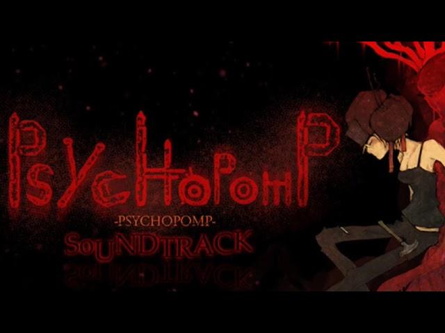 Psychopomp Make You Better OST 1hour/1час