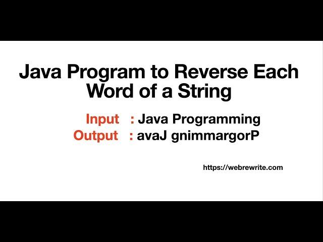 Java Program to Reverse each Word of a String