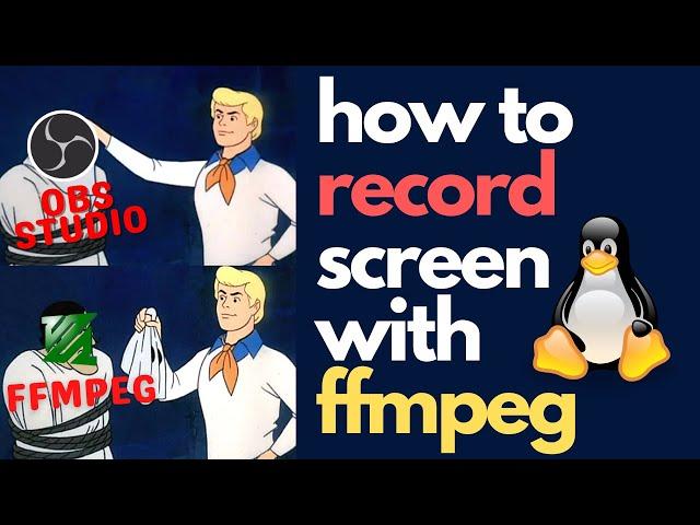 Stop using kazam/obs GUI tools, record screen with ffmpeg