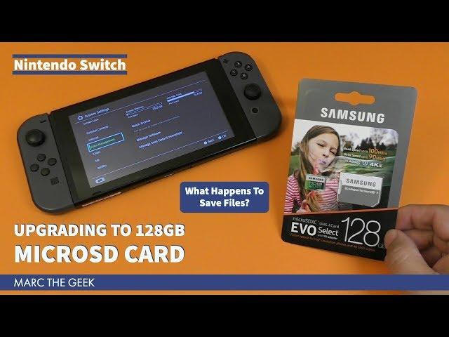 Nintendo Switch: Upgrading to 128GB MicroSD Card