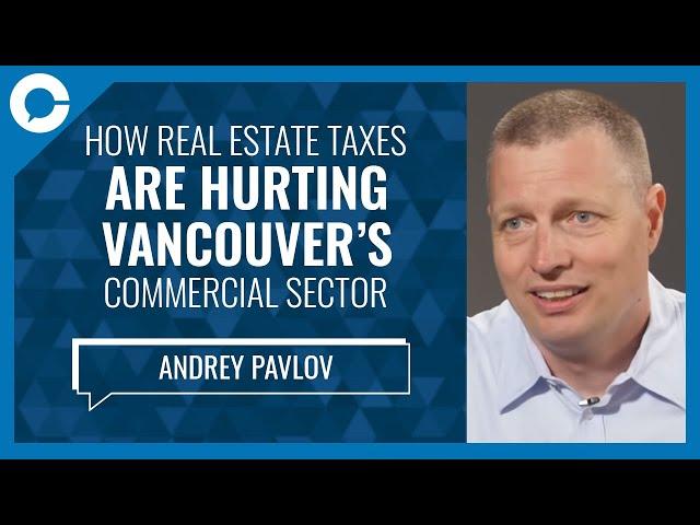 Vancouver’s Out of Control Commercial Real Estate Market (w/ Andrey Pavlov, Beedie Sch. of Business)