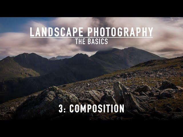 Composition for Landscape Photography