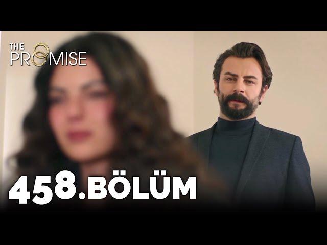 Yemin 458. Bölüm | The Promise Season 4 Episode 458