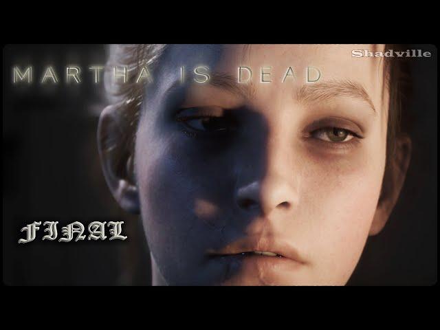 Кукольный домик (Финал) ▬ Martha Is Dead Прохождение игры #4