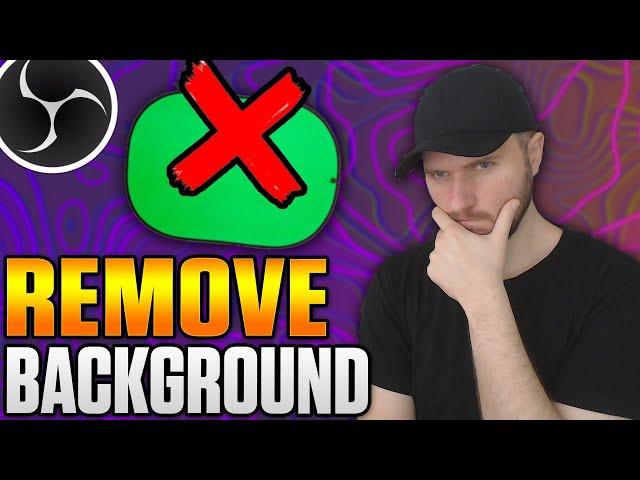 Remove Webcam Background Without a Green Screen in OBS