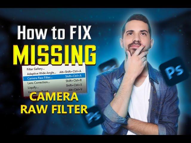 How to Fix Missing Camera raw filter in Photoshop । Masum Designer