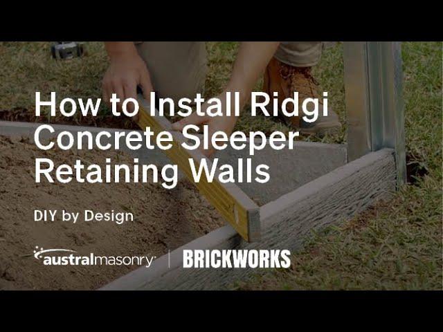 How to Install Ridgi Concrete Sleepers // DIY by Design