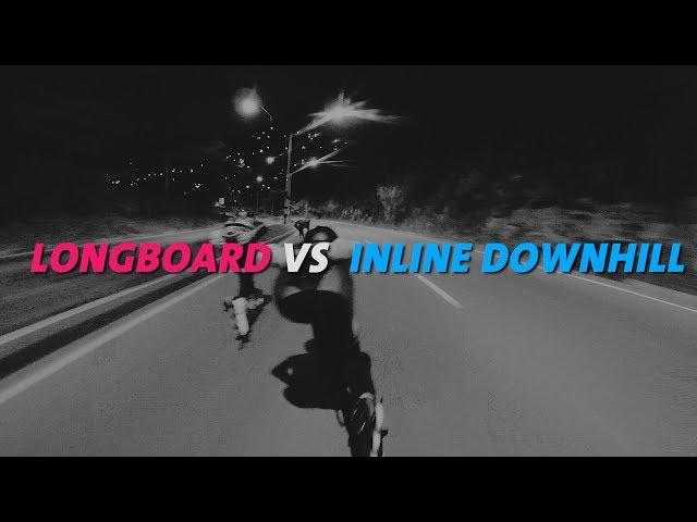 LONGBOARD VS INLINE DOWNHILL #BACTERIADOWNHILL