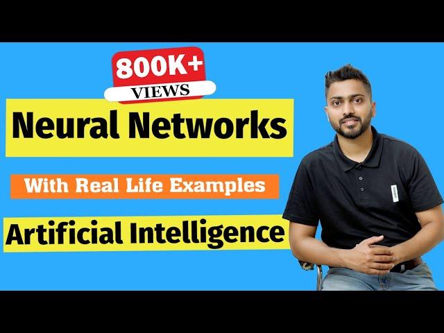 Introduction to Neural Networks with Example in HINDI | Artificial Intelligence