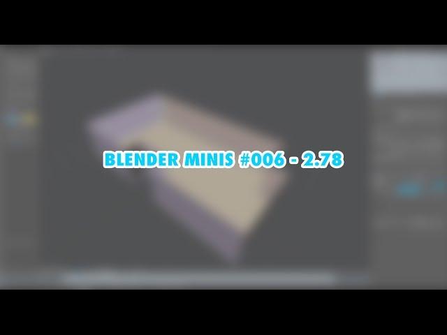 Blender Minis #006 - 2.78 [GER]