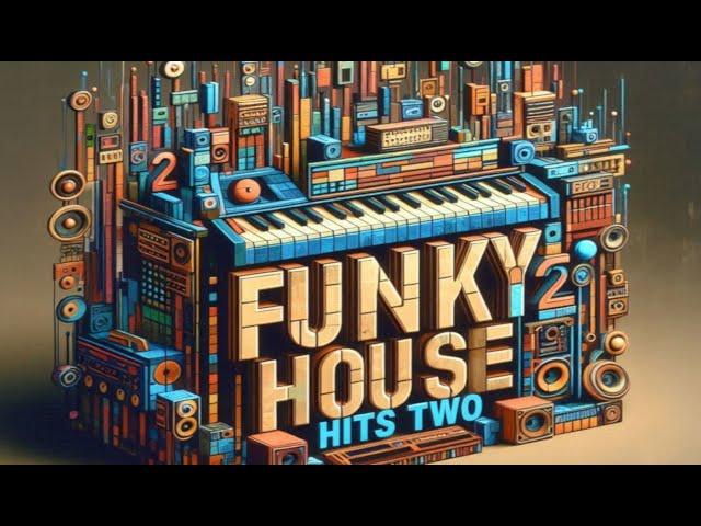 Funky House Hits, [Two]  By DJ Lena