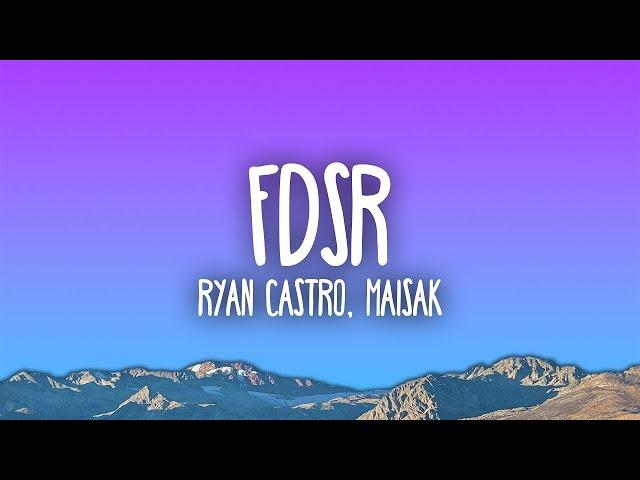 Ryan Castro, Maisak - FDSR