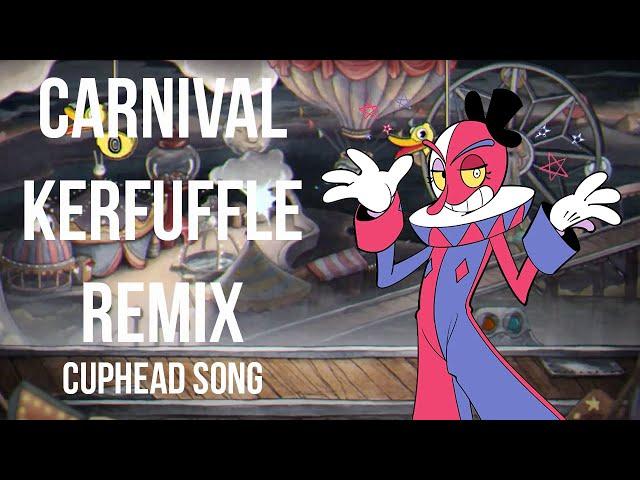 CUPHEAD SONG | Carnival Kerfuffle Remix - LazyAviator