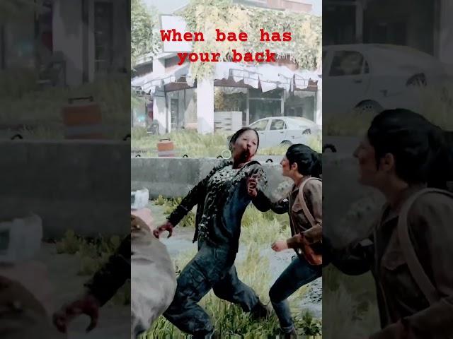 When bae has your back #thelastofuspart2 #ps5 #videogames