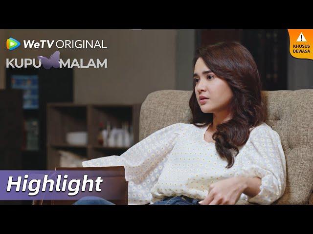 Highlight EP07 Hidup Laura telah hancur | WeTV Original Kupu Malam