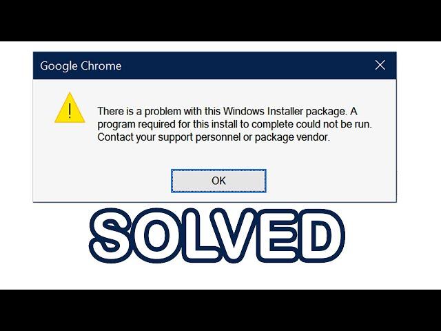 Fix There is a Problem with this windows installer package