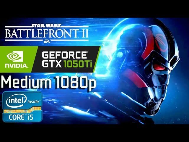 Star Wars Battlefront II i5 3470 + GTX 1050 Ti