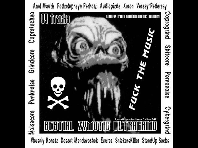 ''BESTIAL ZYMOTIC ULTRAGRIND'' - Full compilation [Zymotic Prod#042[