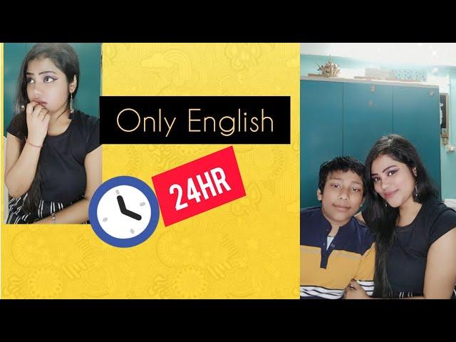 Speaking only *English* for 24hours Challenge || Anindita Vlogs Deb