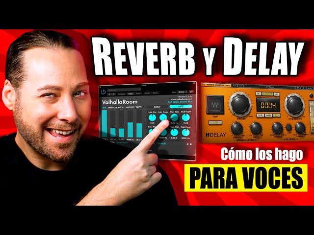 Tutorial REVERBs y DELAYs en la VOZ  (para Productores Avanzados)