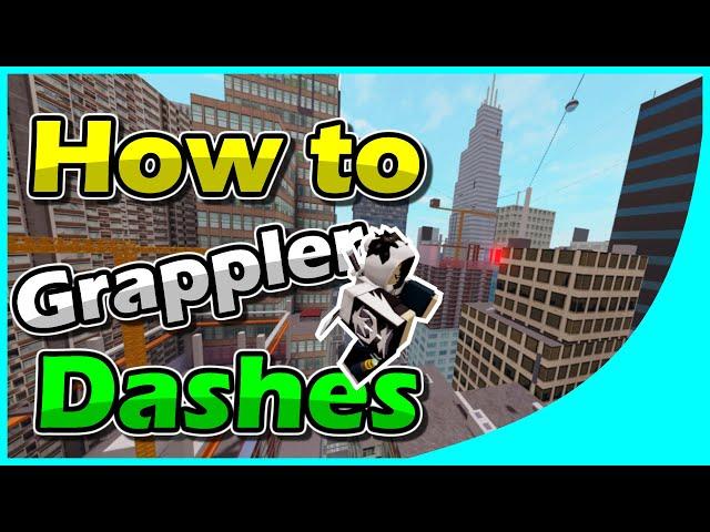 [CHECK DESCRIPTION] Grappler Dashes Tutorial [ROBLOX Parkour]