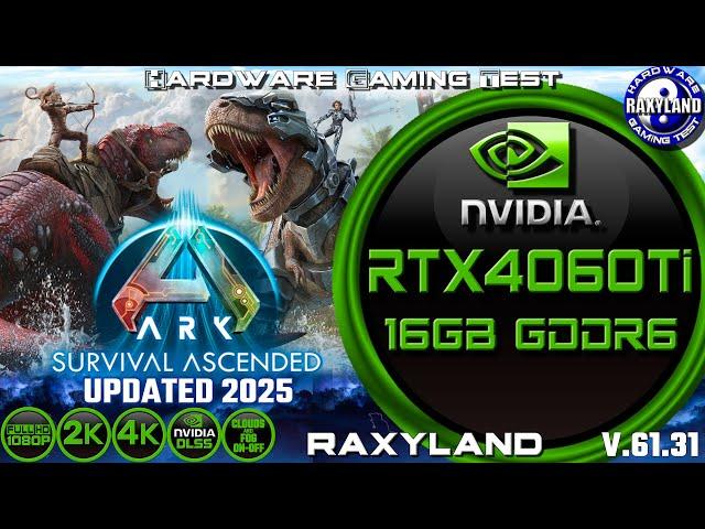 4K | ARK Survival Ascended | ️RTX 4060 Ti 16GB GDDR6 Benchmark | RAXYLAND Hardware Gaming Test