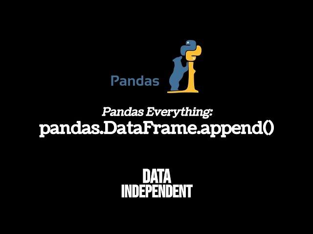 Pandas Append | pd.DataFrame.append()