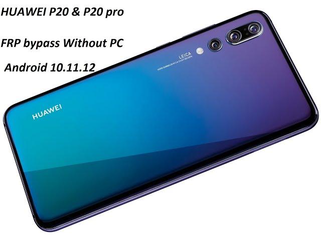 Huawei P20 Pro Frp Bypass Huawei P20 Google Lock Remove  New Method Without Pc 2022 | WB Channel 5